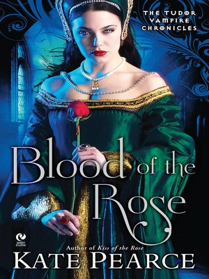 cover image of Blood of the Rose